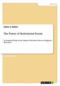 The Power of Motivational Events