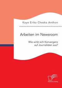 Arbeiten im Newsroom