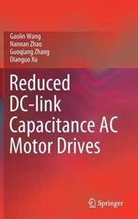 Reduced DC link Capacitance AC Motor Drives