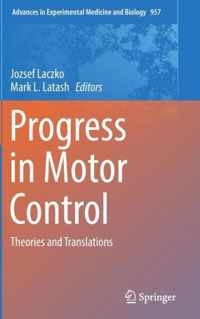 Progress in Motor Control