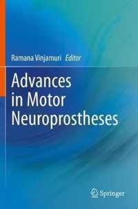 Advances in Motor Neuroprostheses