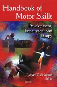 Handbook of Motor Skills