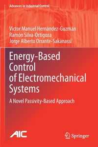 Energy-Based Control of Electromechanical Systems