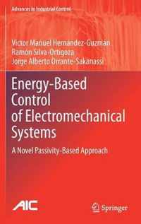 Energy-Based Control of Electromechanical Systems