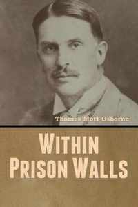 Within Prison Walls