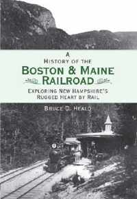 A History of the Boston and Maine Railroad