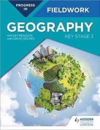 Progress in Geography Fieldwork