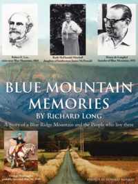 Blue Mountain Memories