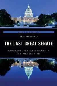 The Last Great Senate