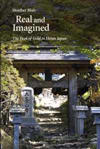 Real and Imagined - The Peak of Gold in Heian Japan