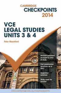 Cambridge Checkpoints VCE Legal Studies Units 3 and 4 2014