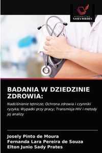 Badania W Dziedzinie Zdrowia