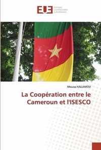 La Cooperation entre le Cameroun et l'ISESCO