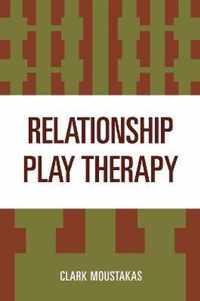 Relationship Play Therapy