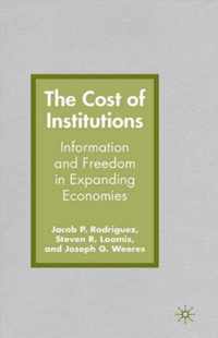 The Cost of Institutions