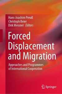 Forced Displacement and Migration