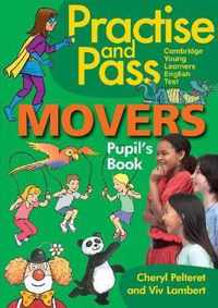 Practise & Pass Movers Pupils Book