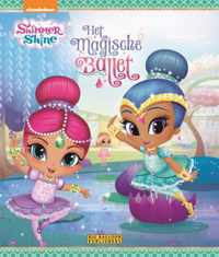 Shimmer & Shine  -   Het magisch ballet