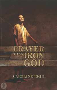 Prayer to an Iron God