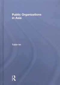 Managing Public Organizations in Asia