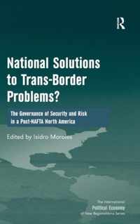 National Solutions to Trans-Border Problems?