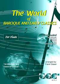 THE WORLD OF BAROQUE AND EARLY CLASSICS voor dwarsfluit, deel 2. Met meespeel-cd die ook gedownload kan worden. bladmuziek voor fluit, play-along, klassiek, barok, Bach, Händel, Mozart.