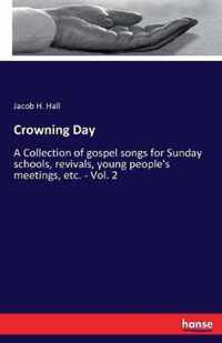 Crowning Day