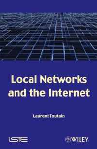 Local Networks and the Internet