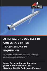 Affettazione del Test Di Griess (a E B) Per Trasmissione Di Inquinanti