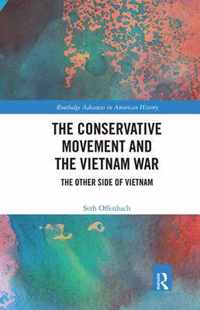 The Conservative Movement and the Vietnam War