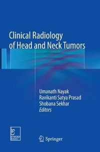 Clinical Radiology of Head and Neck Tumors