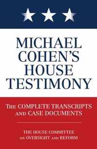 Michael Cohen's House Testimony