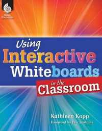 USING INTERACTIVE WHITEBOARDS