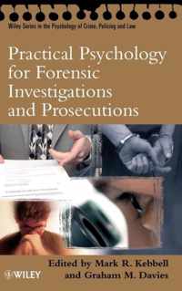 Practical Psychology for Forensic Investigations and Prosecutions