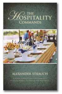 The Hospitality Commands: Building Loving Christian Community