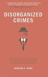 Disorganized Crimes