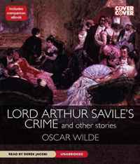 Lord Arthur Savile's Crime and Other Stories