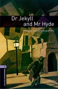 Oxford Bookworms Library 4: Dr Jekyll and Mr Hyde