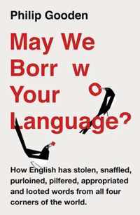 May We Borrow Your Language?