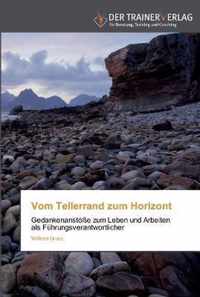 Vom Tellerrand zum Horizont