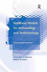 Nonlinear Models for Archaeology and Anthropology