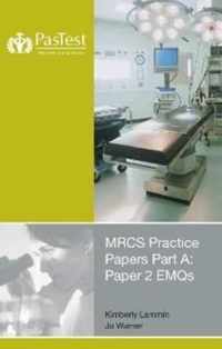 MRCS Practice Papers Part A