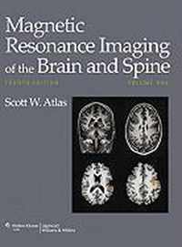 Magnetic Resonance Imaging of the Brain and Spine