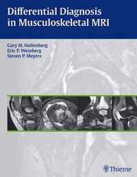 Differential Diagnosis in Musculoskeletal MR