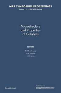 MRS Proceedings Microstructure and Properties of Catalysts