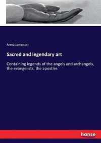 Sacred and legendary art