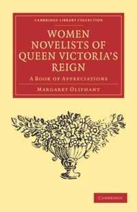 Women Novelists of Queen Victoria's Reign