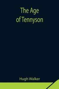 The Age of Tennyson