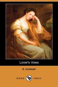 Lover's Vows (Dodo Press)