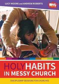 Holy Habits in Messy Church